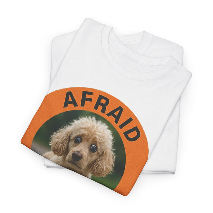 Afraid But Trying Poodle Tee — Cute Encouragement Graphic T-Shirt