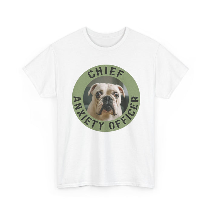 Chief Anxiety Officer T-Shirt – Funny Bulldog Pet Lover Tee