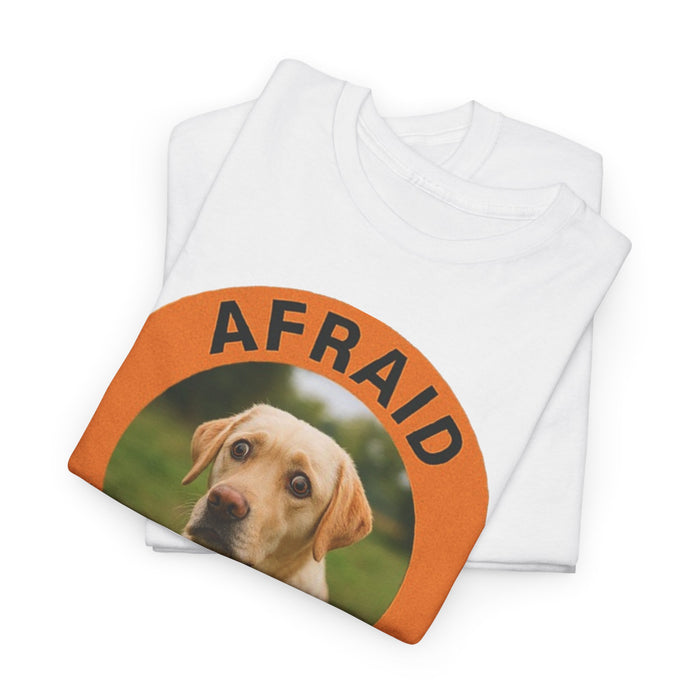 Labrador retriever Afraid But Trying Dog Tee – Cute Motivational Graphic T-Shirt