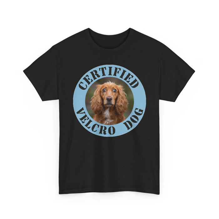 Certified Velcro Dog T‑Shirt — Funny Cocker Spaniel Pet Lover Tee