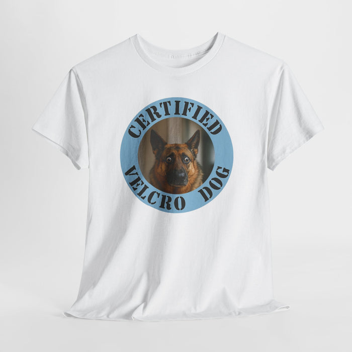Certified Velcro Dog T-Shirt — Funny German Shepherd Pet Shirt