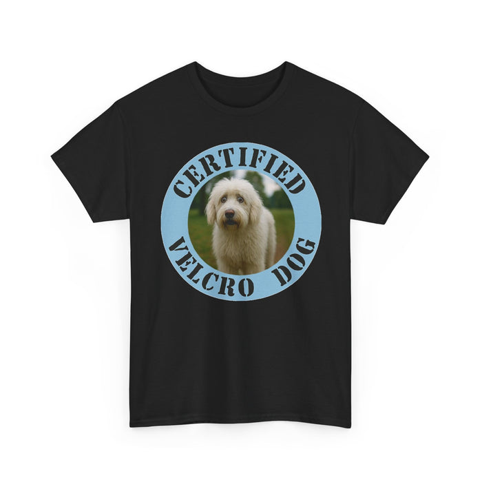 Old English Sheepdog Certified Velcro Dog T-Shirt — Funny Dog Lover Tee