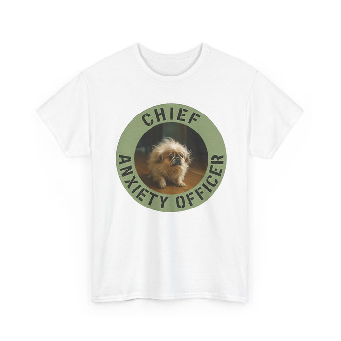 Chief Anxiety Officer T-Shirt — Funny Pet Anxiety Tee