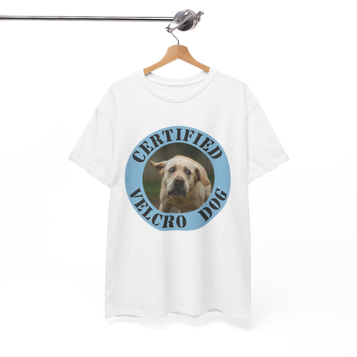 Certified Velcro Dog T-Shirt — Funny Dog Lover Tee