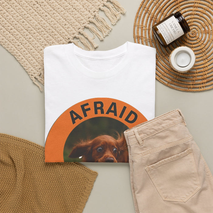 Afraid But Trying Dog Tee — Cute Motivational Graphic T-Shirt