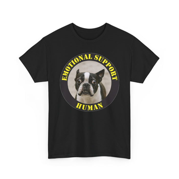 Emotional Support Human Tee — Funny Boston Terrier Pet Lover Shirt