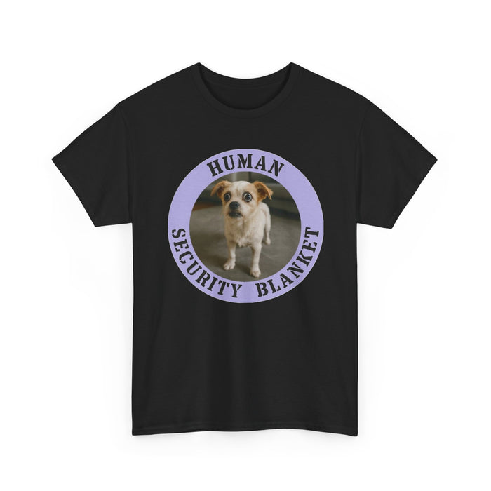 T-Shirt — "Human Security Blanket" Cute Dog Photo Tee