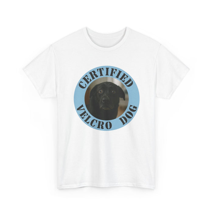 Certified Velcro Dog T-Shirt — Funny Dog Lover Tee