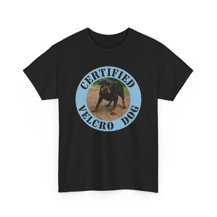 Certified Velcro Dog T‑Shirt — Funny Dog Owner Tee