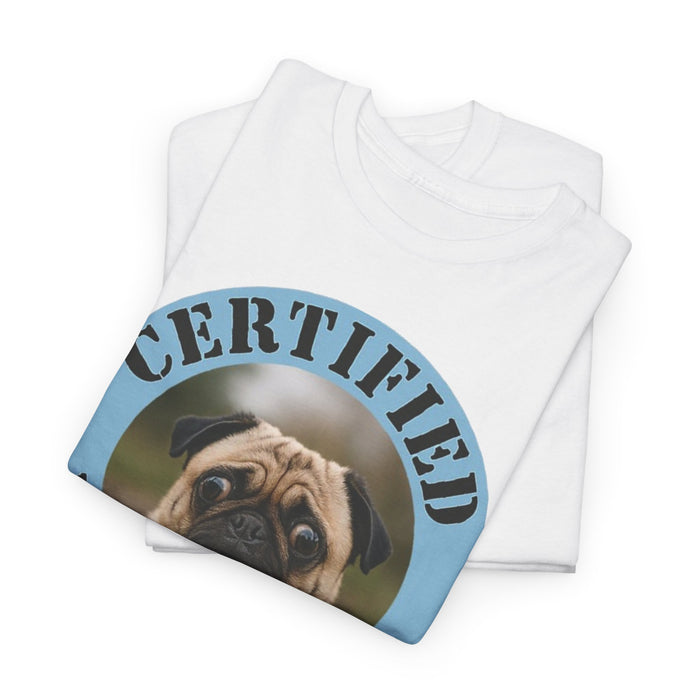 Pug "Certified Velcro Dog" T-Shirt