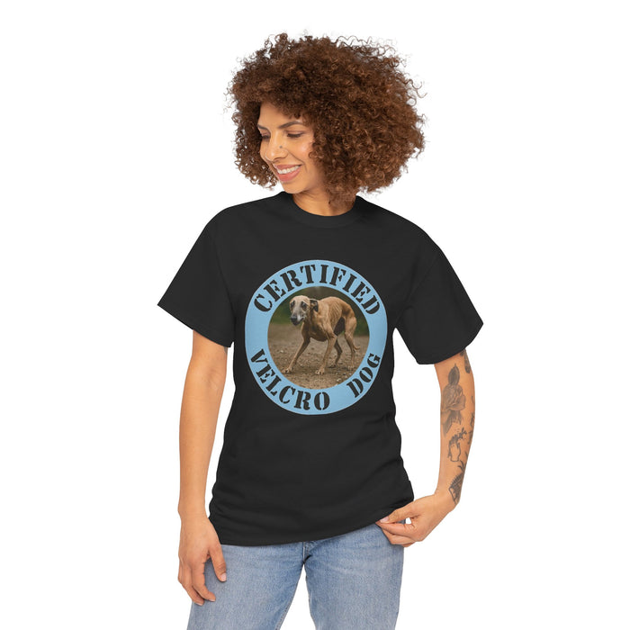 Certified Velcro Dog Tee — Funny Dog Lover T-Shirt