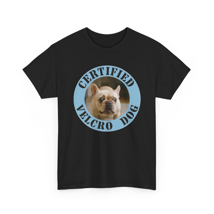 Certified Velcro Dog T-Shirt — Funny French Bulldog Pet Tee