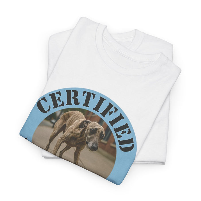 Certified Velcro Dog T-Shirt – Funny Greyhound/Whippet Pet Lover Tee