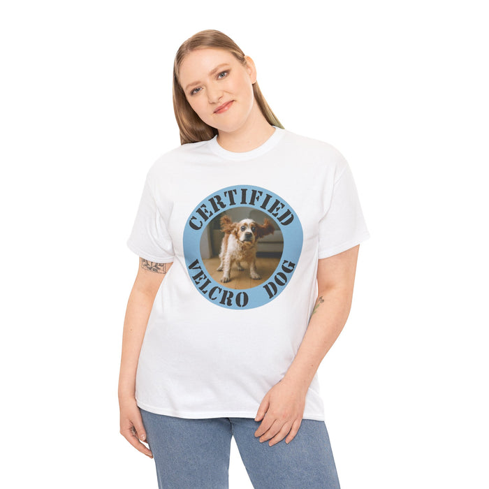 T-Shirt — "Certified Velcro Dog" Vintage Pet Photo Tee