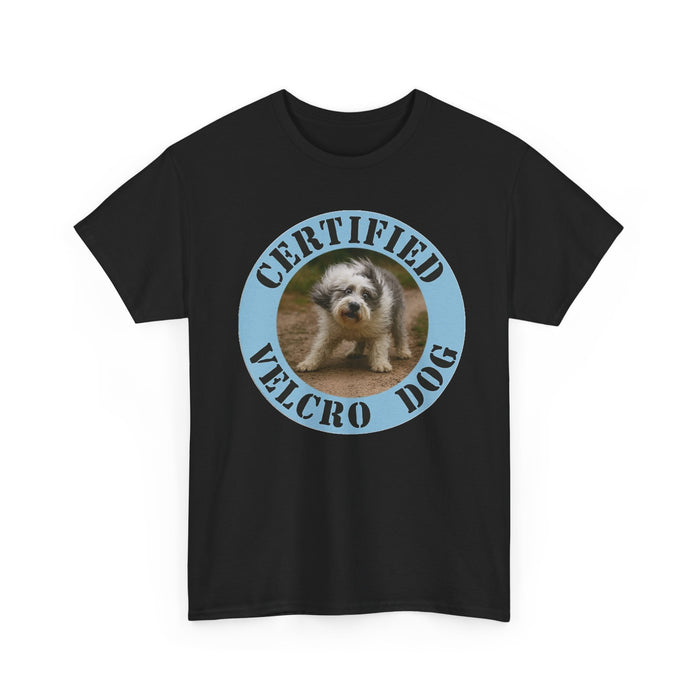 Certified Velcro Dog T-Shirt — Cute Funny Pet Lover Tee