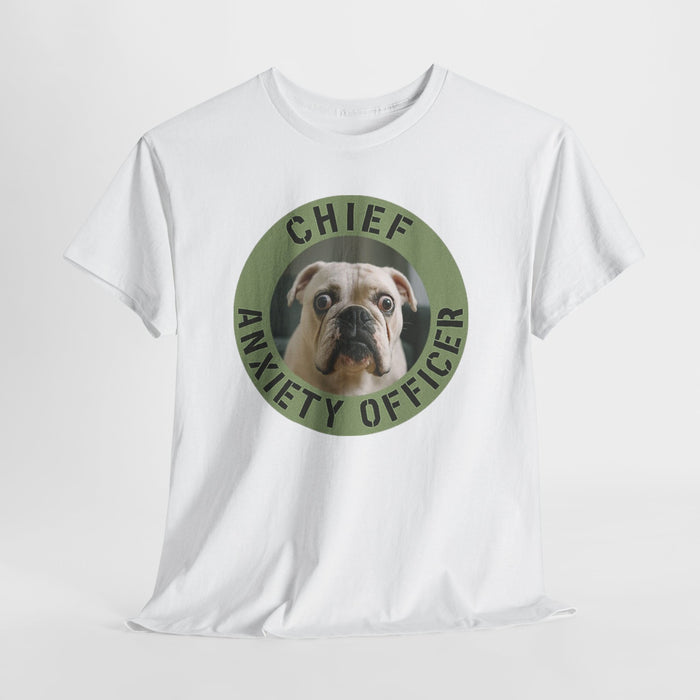 Chief Anxiety Officer T-Shirt – Funny Bulldog Pet Lover Tee