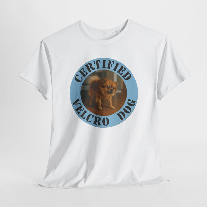 Certified Velcro Dog T‑Shirt – Funny Pet Lover Tee