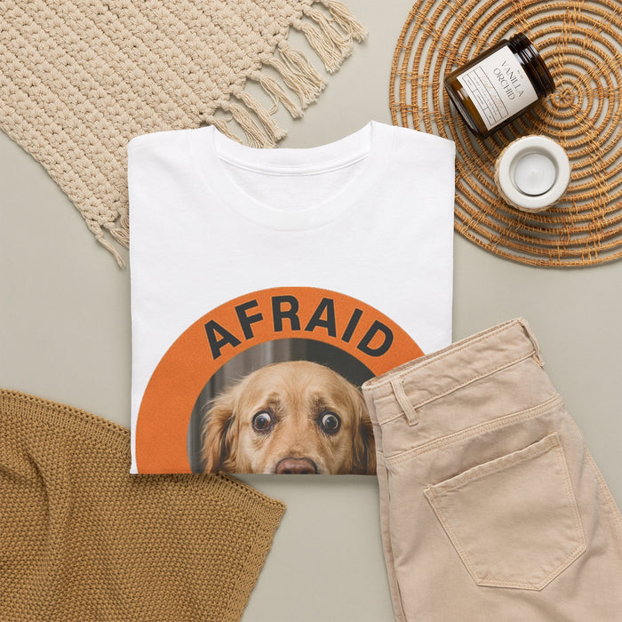 Afraid But Trying Dog Tee — Cute Encouragement Graphic T-Shirt
