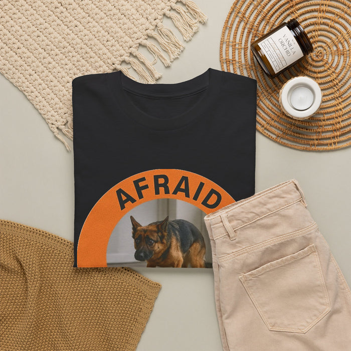 Afraid But Trying Tee — Motivational Dog Graphic T-Shirt