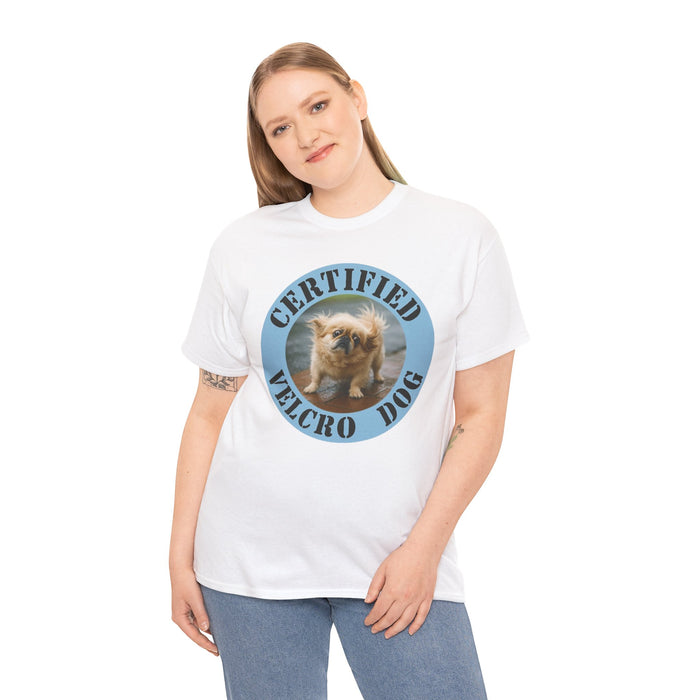 T-Shirt — "Certified Velcro Dog" Cute Puppy Graphic Tee