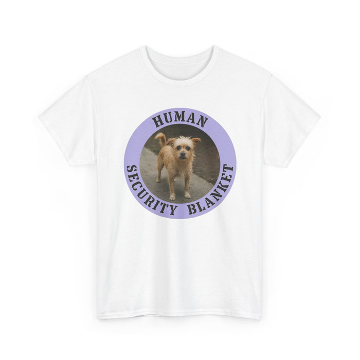 T-Shirt — “Human Security Blanket” Cute Rescue Dog Graphic Tee