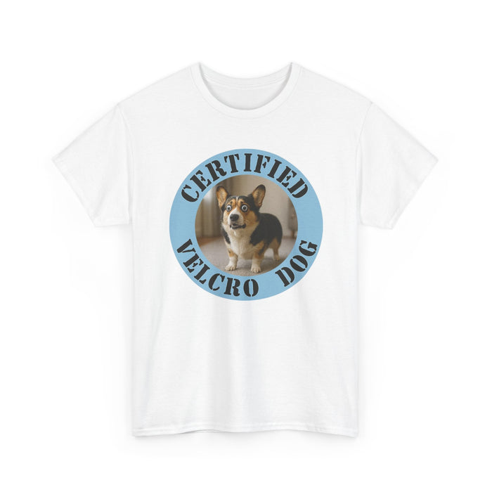 Certified Velcro Dog T-Shirt — Funny Corgi Pet Lover Tee