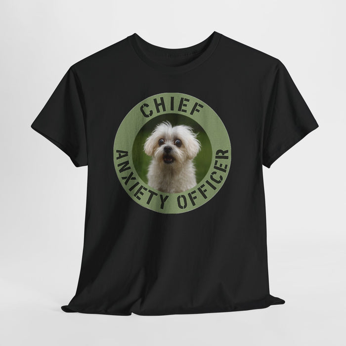 Chief Anxiety Officer T-Shirt – Funny Dog Pet Mom Tee