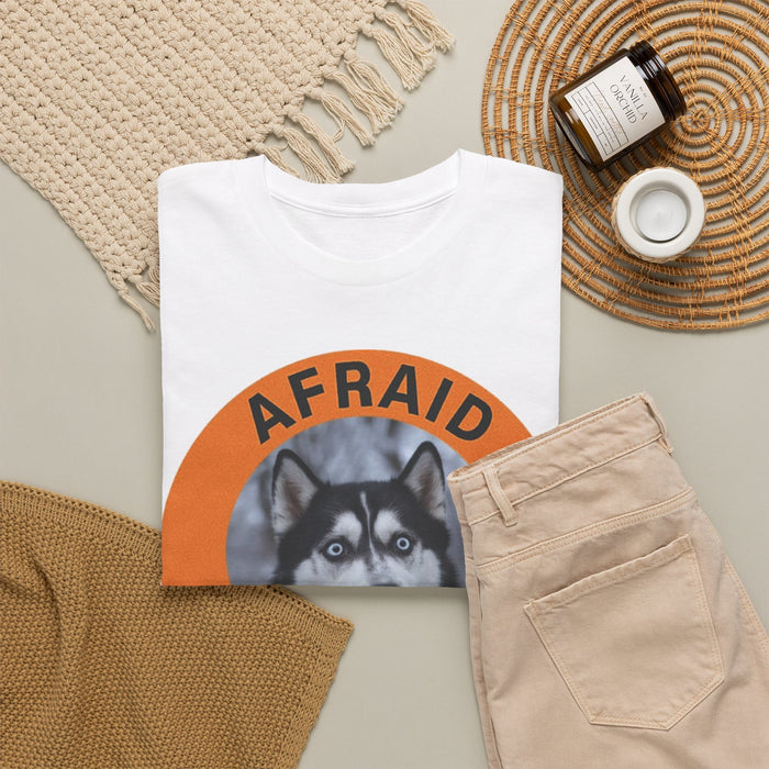 Husky Afraid But Trying Husky Tee
