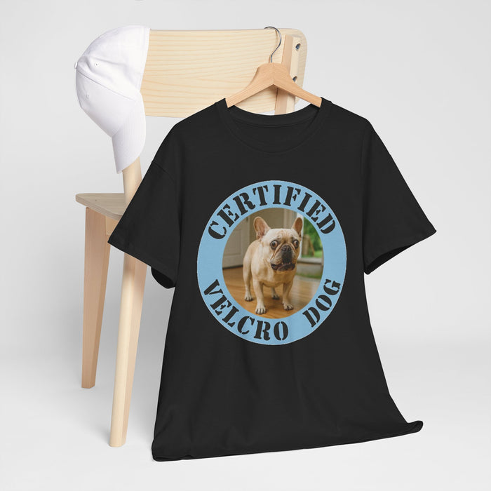 Certified Velcro Dog T‑Shirt — Funny French Bulldog Design