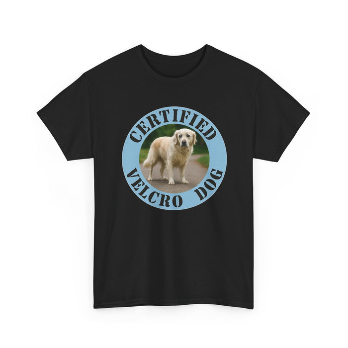 Certified Velcro Dog T‑Shirt — Funny Dog Lover Tee