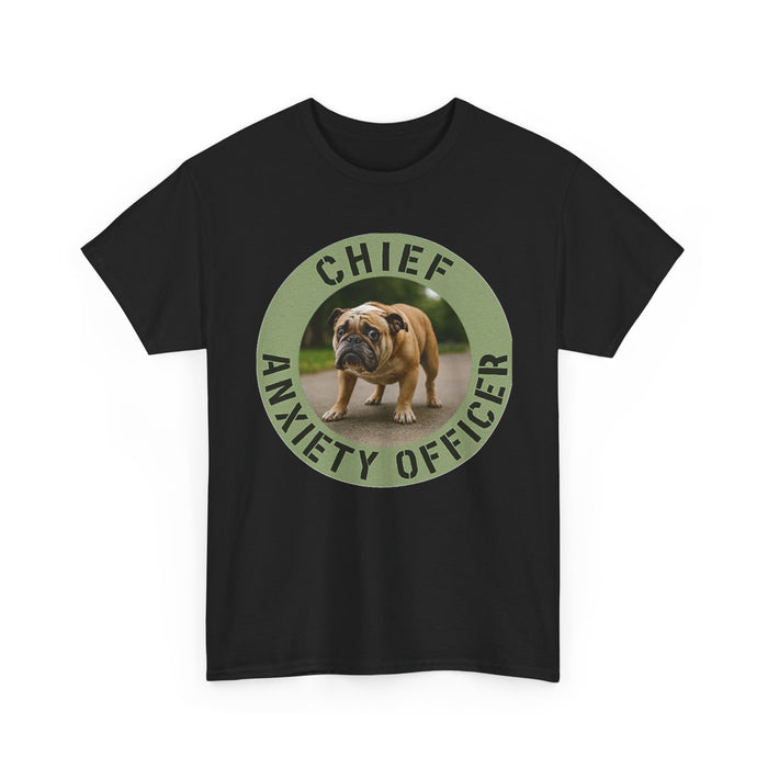 Chief Anxiety Officer T-Shirt — Funny Bulldog Pet Tee