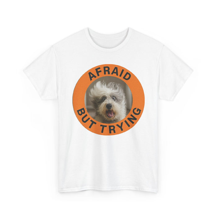 Afraid But Trying Dog Tee - Cute Encouragement Old English Sheepdog T-Shirt
