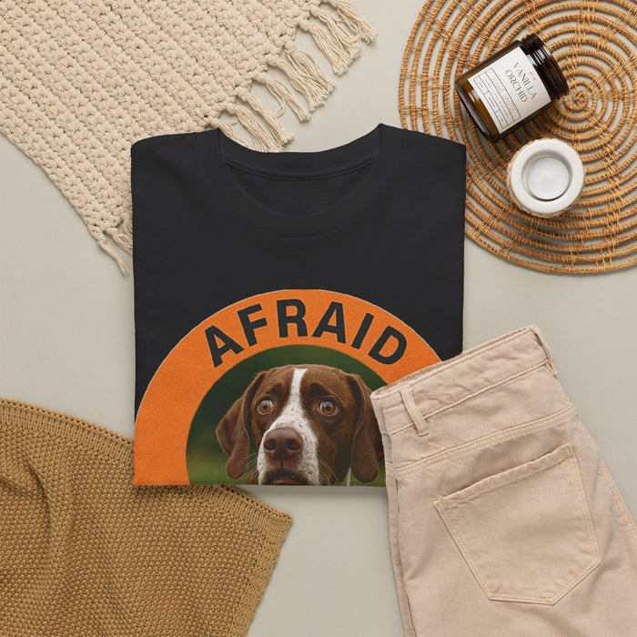 Pointer Dog Rescue Tee — "Afraid But Trying" Inspirational Graphic T-Shirt