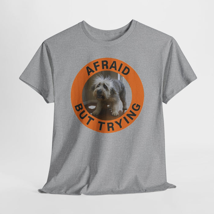 Afraid But Trying T‑Shirt — Cute Rescue Dog Motivational Old English Sheepdog Tee