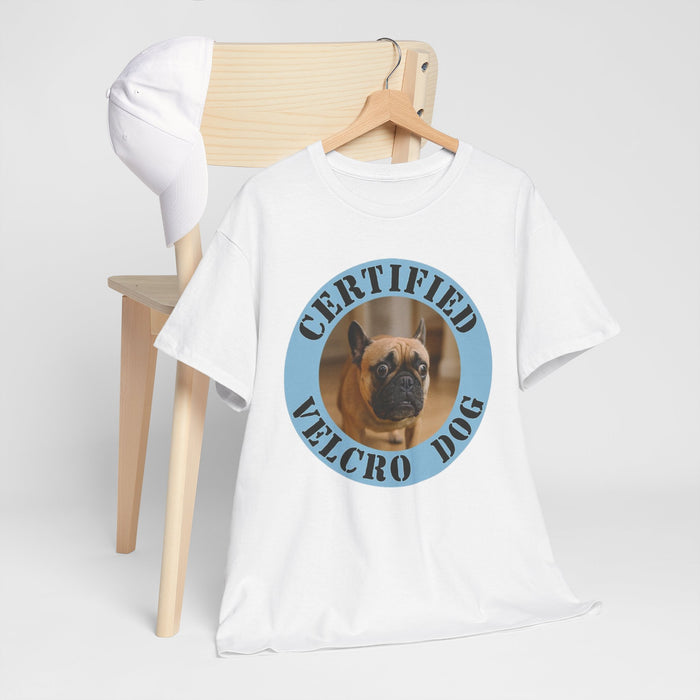 Certified Velcro Dog T-Shirt — Cute Pug Pet Humor Tee