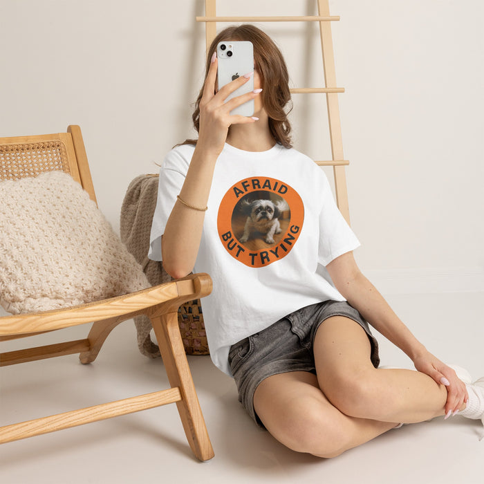 Afraid But Trying T-Shirt — Cute Puppy Motivational Tee
