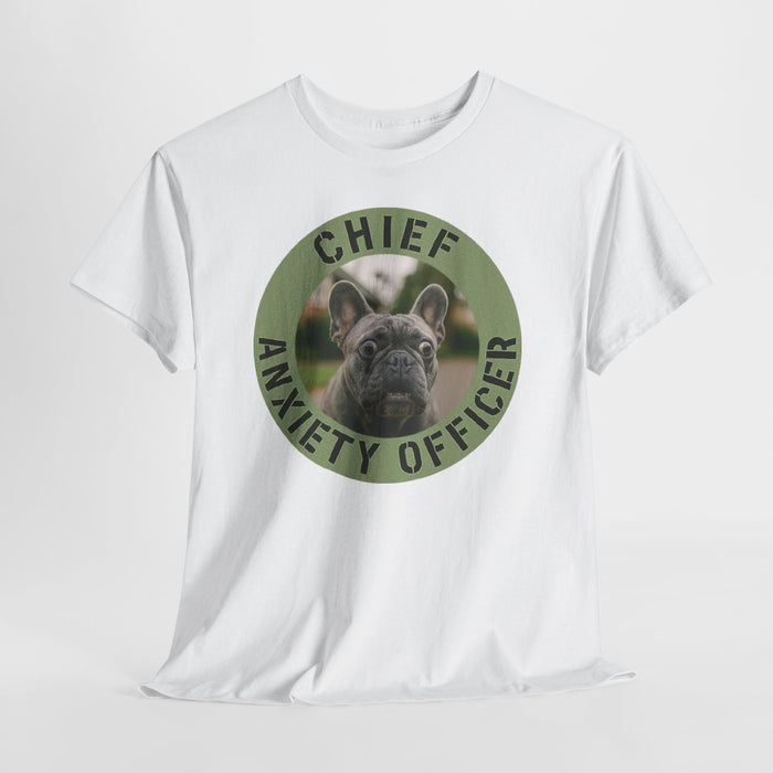 Chief Anxiety Officer Dog T-Shirt — Funny French Bulldog Tee for Dog Lovers