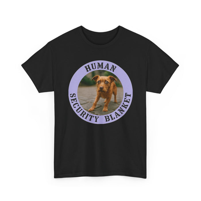 Dog Lover Tee — "Human Security Blanket" Graphic T‑Shirt
