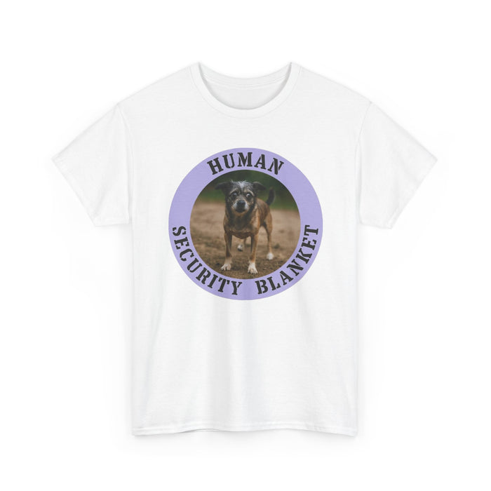 Dog Photo Tee — "Human Security Blanket" Graphic T-Shirt