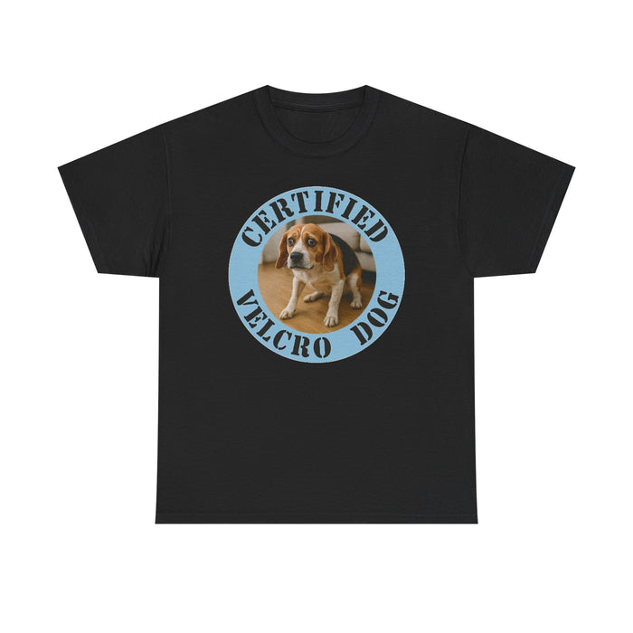 Certified Velcro Dog T-Shirt — Funny Beagle Graphic Tee for Dog Lovers