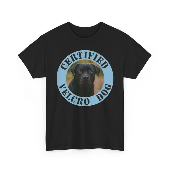 Rottweiler Certified Velcro Dog T‑Shirt – Funny Black Lab Pet Lover Tee