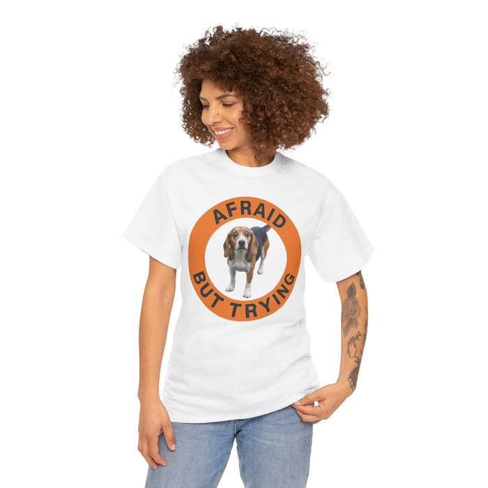 Beagle Afraid But Trying T‑Shirt — Cute Basset Hound Encouragement Tee