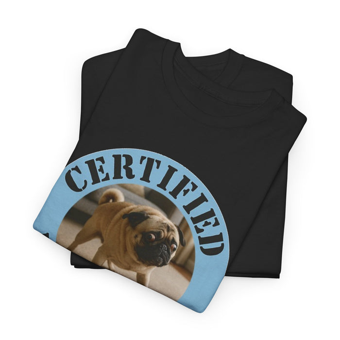 Certified Velcro Dog T-Shirt — Funny Pug Pet Lover Tee