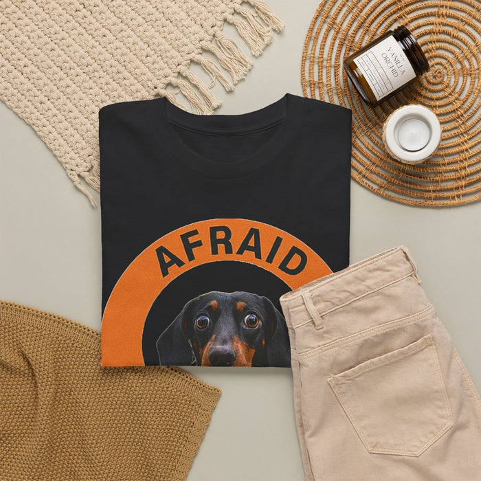 T-Shirt — 'Afraid But Trying' Dachshund Graphic Tee