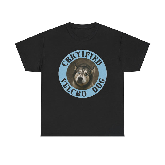 Certified Velcro Dog T‑Shirt — Funny Dog Lover Tee