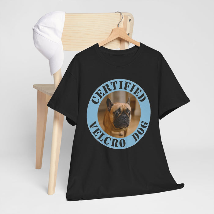 Certified Velcro Dog T-Shirt — Cute Pug Pet Humor Tee