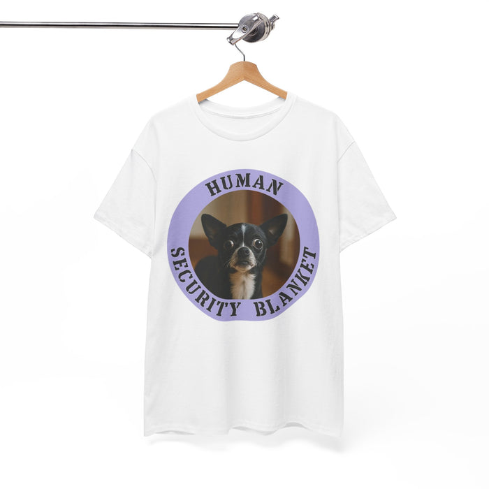 Dog Lover T-Shirt — "Human Security Blanket" Cute Chihuahua Graphic Tee