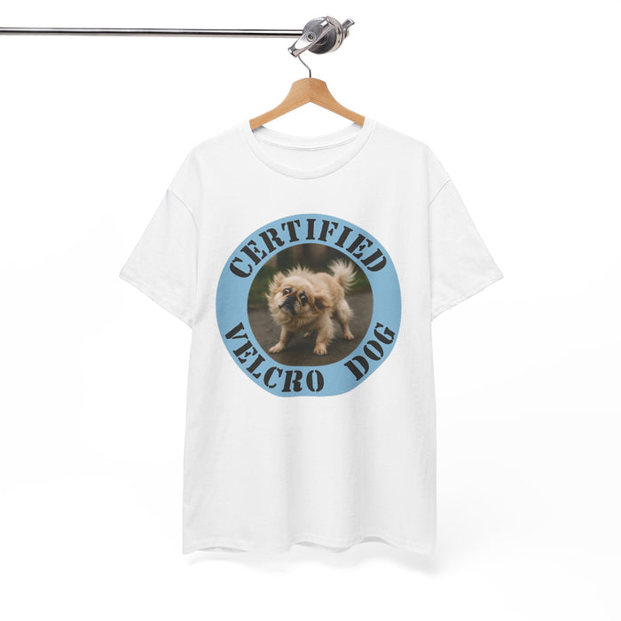 Certified Velcro Dog T-Shirt — Funny Small Dog Photo Tee