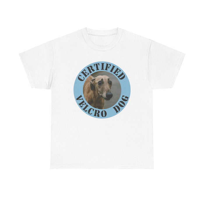 Certified Velcro Dog T-Shirt – Funny Greyhound Pet Lover Tee