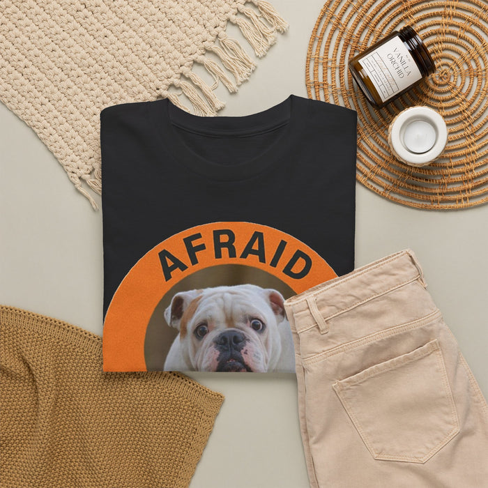 Bulldog "Afraid But Trying" Tee